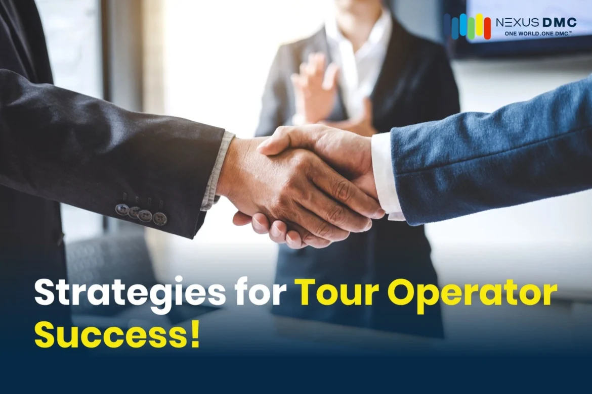Strategies for Tour Operator Success